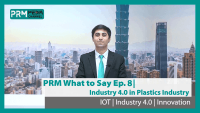 Escalation of Industry 4.0 in Plastic Machine Industry | PRM What to Say EP8