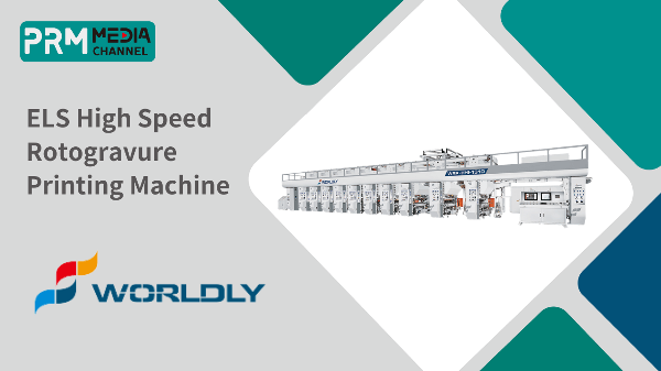 ELS High Speed Rotogravure Printing Machine  | WORLDLY-